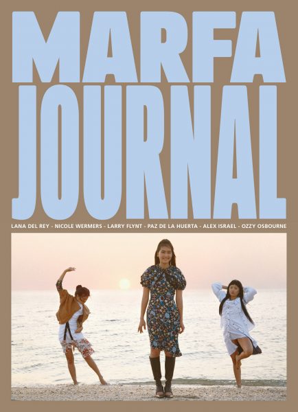 Marfa Journal #4 - MARFA JOURNAL
