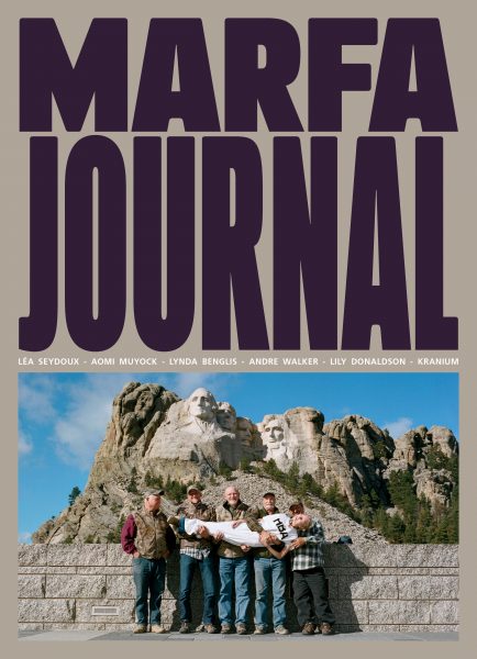 Marfa Journal #5 - MARFA JOURNAL