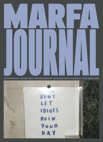 Marfa Journal #2 - MARFA JOURNAL